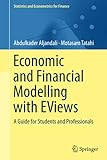 Economic and Financial Modelling with EViews (Statistics and Econometrics for Finance)