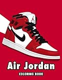 Air Jordan Coloring Book: 50+ Detailed Coloring Pages for Adults and Kids, Coloring Book For All Fans