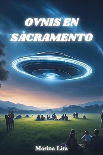 OVNIS EN SACRAMENTO