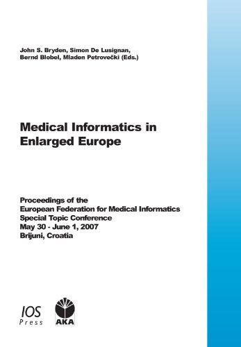 Preisvergleich Produktbild MEDICAL INFORMATICS IN ENLARGED EUROPE