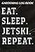 Gardening Log Book Eat Sleep Jetski Repeat Funny Jet Ski Funny: Jetski Gifts for Friends:Notebook for Recording Important Plant Details | Vegetable, ... Conditions and Growing Notes,High Performance