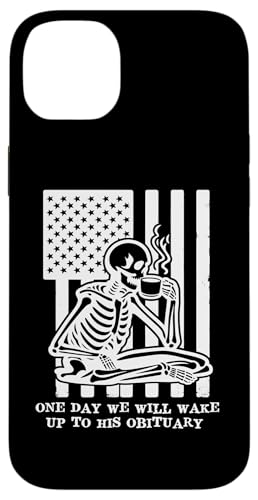 Anti Fascism Resist One Day We Will Wake Up to His Obituary X}zP[X iPhone 14 Plus p