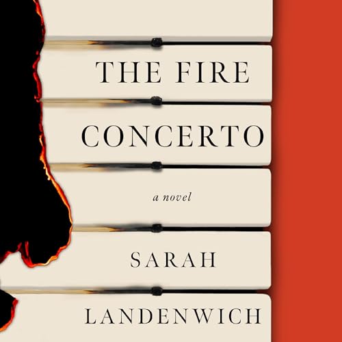 Listen to The Fire Concerto by Sarah Landenwich episode artwork