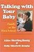 Talking with Your Baby: Family as the First School