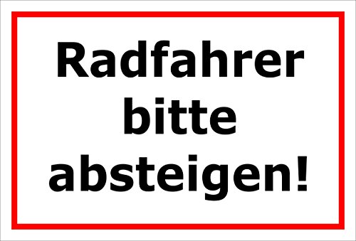 Preisvergleich Produktbild Melis Folienwerkstatt Schild - Radfahrer Bitte absteigen - 30x20cm / Bohrlöcher / 3mm Aluverbund S00050-132-B -20 VAR