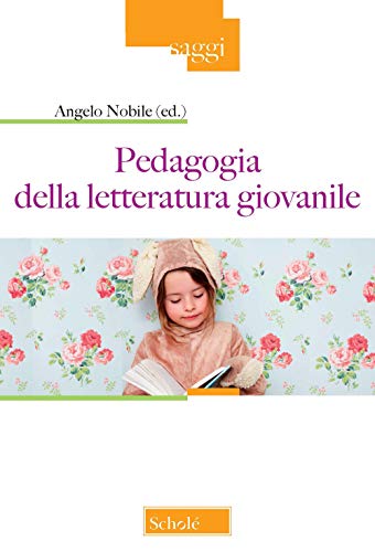 Pedagogia Della Letteratura Giovanile