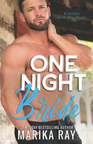 One Night Bride (Sisters From Hell) 1950141357 Book Cover