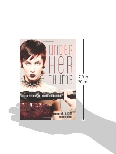 Under Her Thumb: Erotic Stories of Female Domination