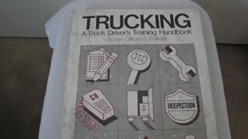 Paperback Trucking: A Truck Driver's Training Handbook Book