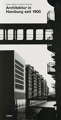 Architektur in Hamburg seit 1900: 251 bemerkenswerte Bauten (German Edition)
