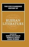 The New Cambridge History of Russian Literature