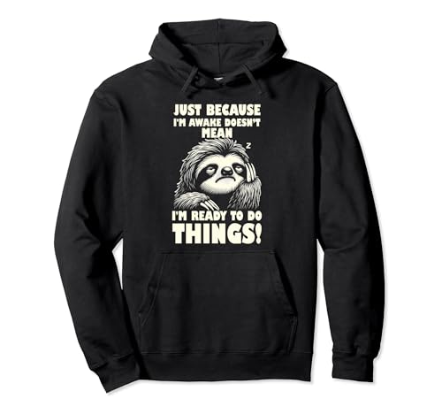 Vintage Sleepy Sloth's "Awake But Not Ready" Humorístico Sudadera con Capucha