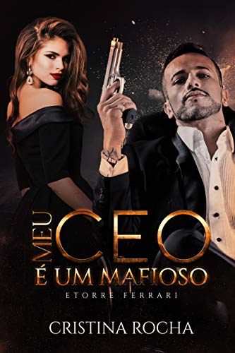 Meu Ceo é um Máfioso: Ettore Ferrari