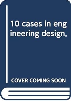 Hardcover 10 cases in engineering design, Book