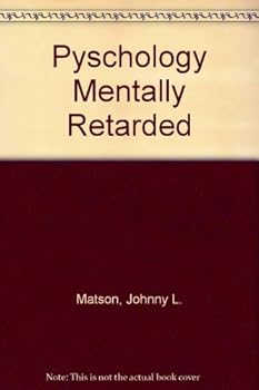 Hardcover Psychopathology in the Mentally Retarded Book