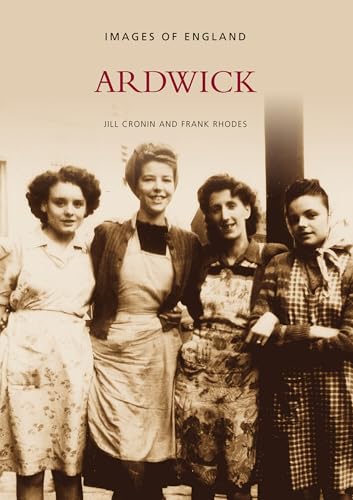 Ardwick (Images of England)
