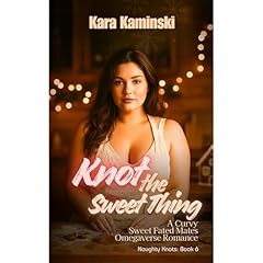 Knot the Sweet Thing Audiolibro Por Kara Kaminski arte de portada