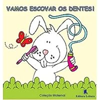 Col. Maternal - Vamos Escovar Os Dentes - Broc 8573587407 Book Cover