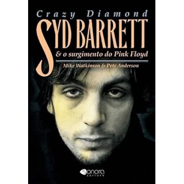 Capa do livro Crazy Diamond Syd Barrett e o Surgimento do Pink Floyd