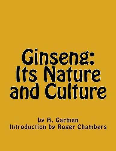 Preisvergleich Produktbild Ginseng: Its Nature and Culture