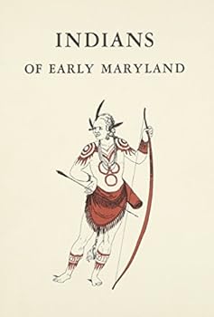 Paperback Indians of Early Maryland Book