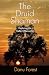 Shaman Pathways - The Druid Shaman: Exploring the Celtic Otherworld