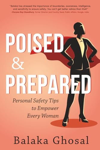Poised And Prepared: Personal Safety Tips to Empower Every Woman