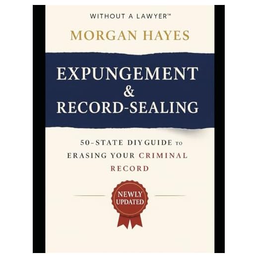 Comprehensive Guide to Expungement