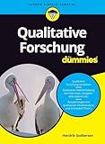 Qualitative Forschung für Dummies