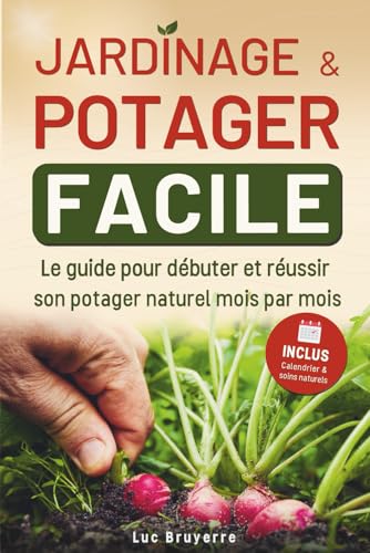 Jardinage et potager facile...