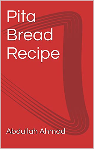 Pita Bread Recipe Pita Bread Recipe