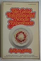 The Great International Noodle Experience 0689705840 Book Cover