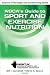 NSCA's Guide to Sport and Exercise Nutrition (NSCA Science of Strength & Conditioning)