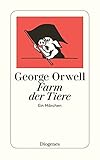 Farm der Tiere. Ein Märchen - George Orwell