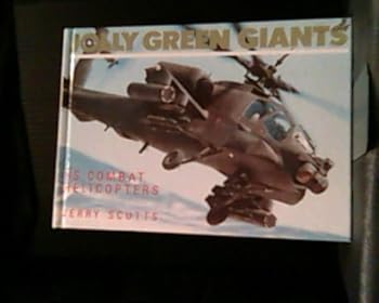 Hardcover Jolly Green Giants: United States Combat Helicopters Book