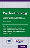Psycho-Oncology: A Quick Reference on the Psychosocial Dimensions of Cancer Symptom Management (APOS Clinical Reference Handbooks)