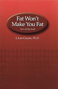 Paperback Fat Won't Make You Fat Book