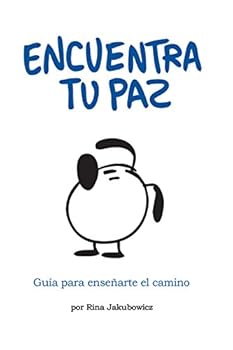 Paperback Encuentra Tu Paz (Spanish Edition) [Spanish] Book