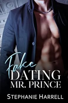Paperback Fake Dating Mr. Prince (Curvy Ever After) Book