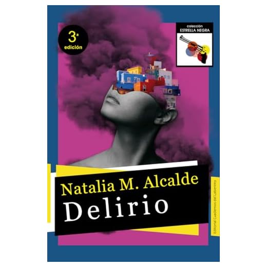 Delirio: 27 (ESTRELLA NEGRA)