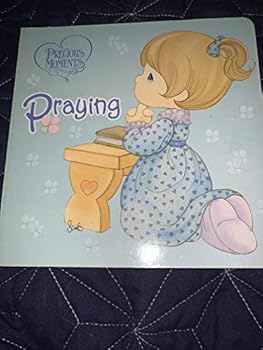 Board book Praying (Precious Moments) Book