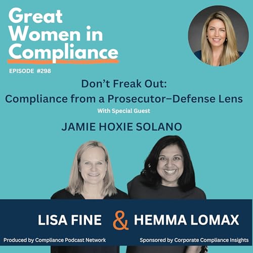 Don&rsquo;t Freak Out: Compliance from a Prosecutor-Defense Lens