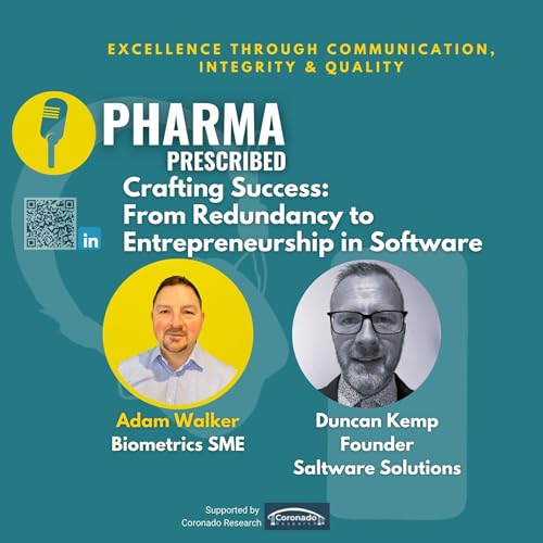 Pharma Prescribed with Duncan Kemp, Founder of Saltware Solutions; Crafting Success: From Redundancy to Entrepreneurship in Software