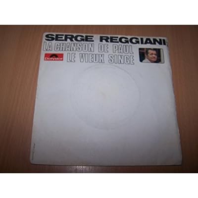 La chanson de Paul / Le vieux singe - 45 tours - 7"