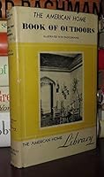 The American Home Book of Outdoors B003ZRRJKO Book Cover
