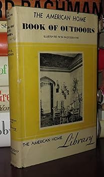 Hardcover The American Home Book of Outdoors Book