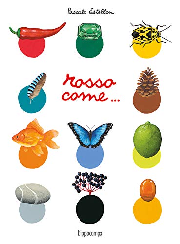  Rosso come.... Ediz. illustrata