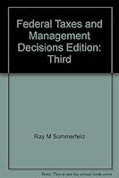 Federal Taxes & Management Decisions, 3rd Edition, 0256025754 Book Cover