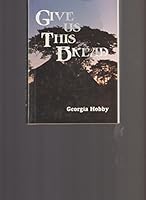 Give us this bread B00071RQKY Book Cover