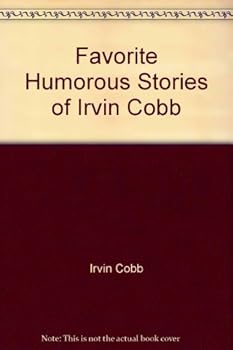 Hardcover Favorite Humorous Stories of Irvin Cobb Book